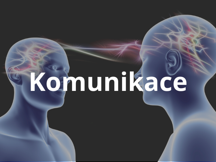 Co je základem dobré komunikace?